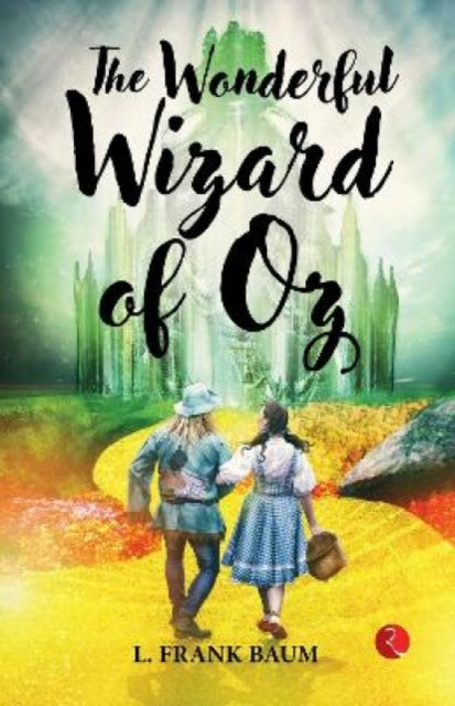 Book cover of: Wonderful Wizard of Oz. By: L. Frank Baum