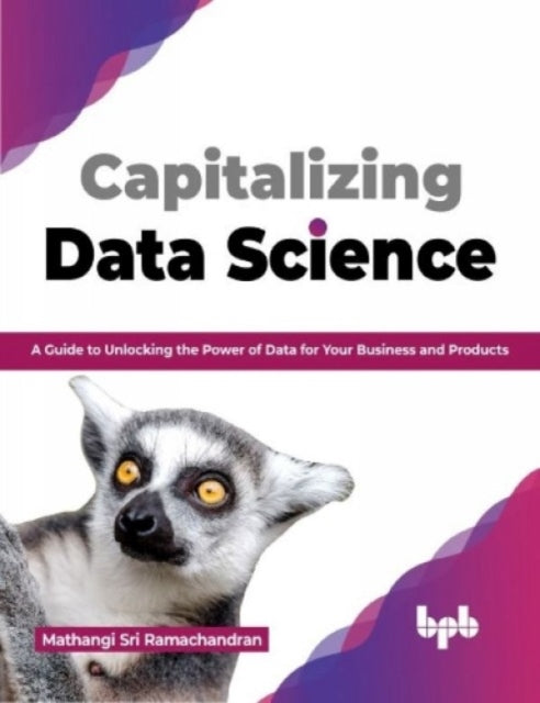 Book cover of: Capitalizing Data Science