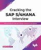Book cover of: Cracking the SAP S/4HANA Interview