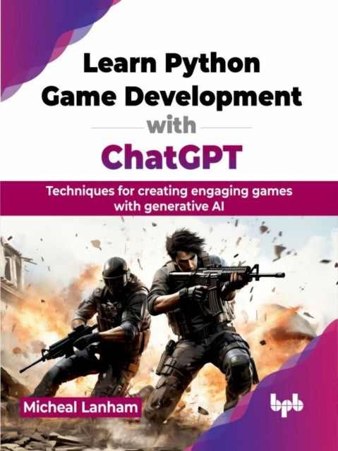 Book cover of: Learn Python Game Development with ChatGPT