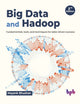 Book cover of: Big Data and Hadoop. By: Mayank Bhushan