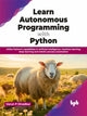 Book cover of: Learn Autonomous Programming with Python