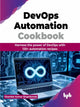 Book cover of: DevOps Automation Cookbook