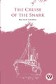 Book cover of: Cruise of the Snark