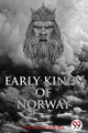 Book cover of: Early Kings of Norway