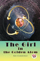 Book cover of: Girl in the Golden Atom