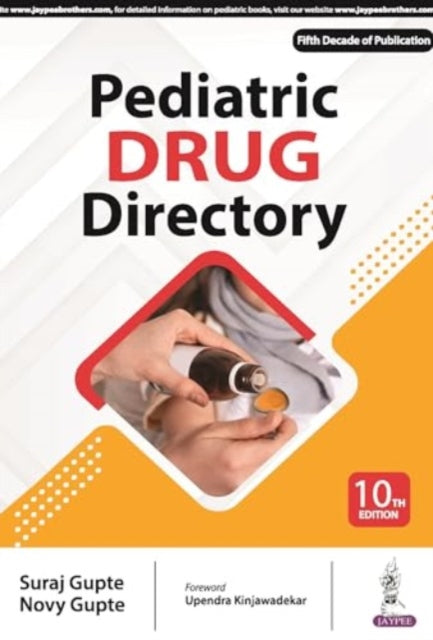 Book cover of: Pediatric Drug Directory. By: Gupte GUPTE