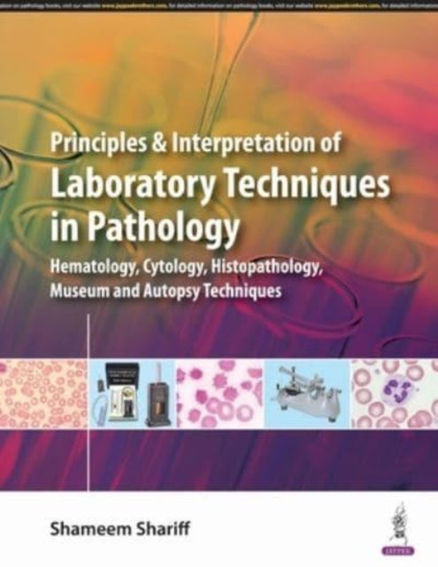 Book cover of: Principles and Interpretation of Laboratory Techniques in Pathology