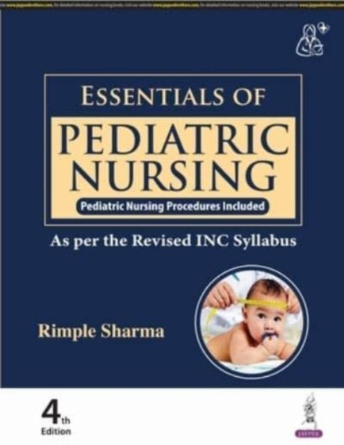 Book cover of: Essentials of Pediatric Nursing. By: Rimple Sharma
