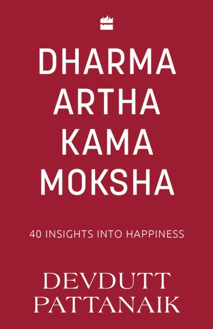 Book cover of: Dharma Artha Kama Moksha