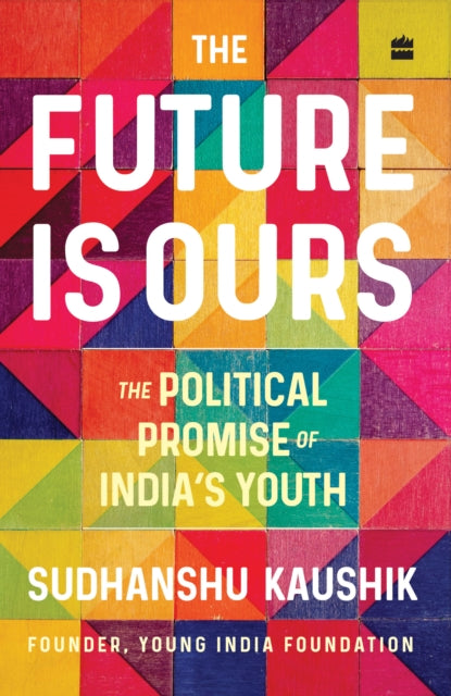Book cover of: Future Is Ours