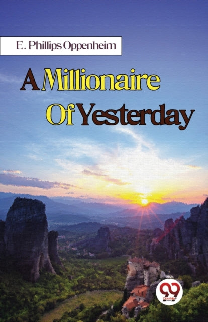 Book cover of: Millionaire of Yesterday