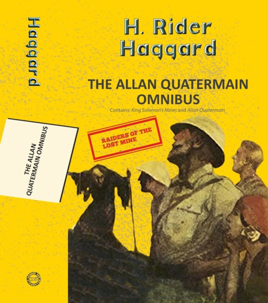 Book cover of: The Alan Quatermain Omnibus: King Solomon'S Mines & Allan Quatermain