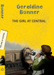 Book cover of: The Girl at Central