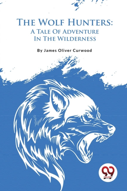 Book cover of: Wolf Hunters