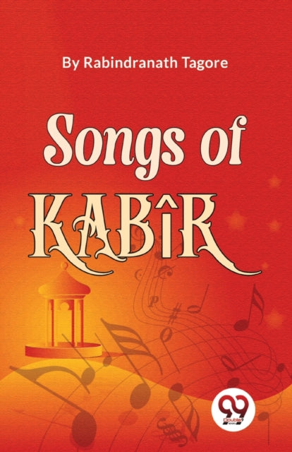 Book cover of: Songs of Kab?R