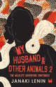 Book cover of: My Husband and other animals 2
