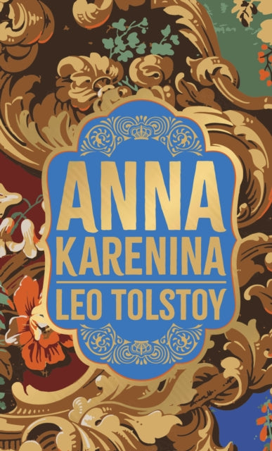 Book cover of: Anna Karenina. By: Лев Толстой