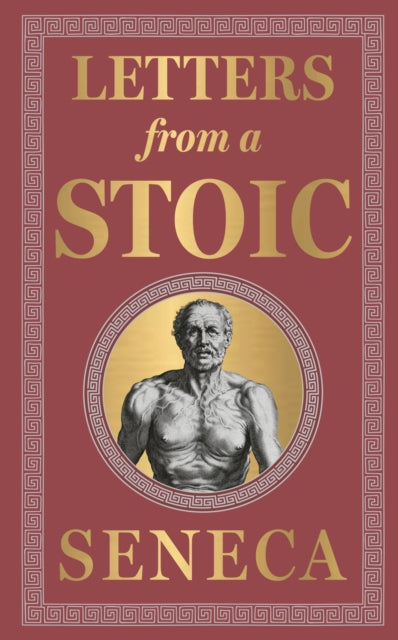 Book cover of: Letters from a Stoic. By: Seneca