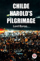 Book cover of: Childe Harold'S Pilgrimage