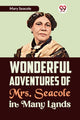 Book cover of: Wonderful Adventures of Mrs. Seacole in Many Lands