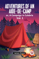Book cover of: Adventures of an Aide-de-Camp:or, A Campaign in Calabria Vol. 1 (Edition2023)