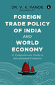 Book cover of: Foreign Trade Policy of India and World Economy