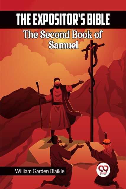Book cover of: Expositor's Bible The Second Book of Samuel
