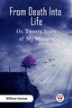 Book cover of: From Death Into LifeOr Twenty Years of My Ministry (Edition2023)