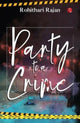 Book cover of: Party to a Crime