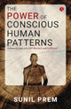 Book cover of: Power of Conscious Human Patterns