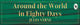 Around the World in Eighty Days