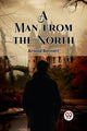 Book cover of: Man from the North (Edition2023)