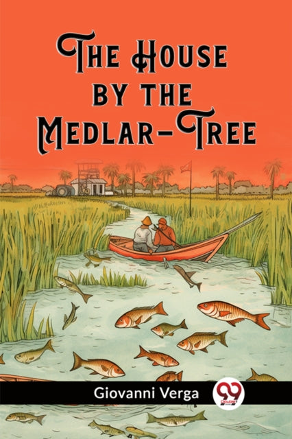 Book cover of: House by the Medlar-Tree (Edition2023)