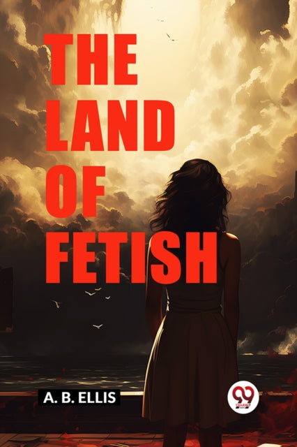 Book cover of: Land of Fetish (Edition2024)