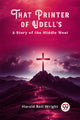 Book cover of: That Printer of Udell'sA Story of the Middle West