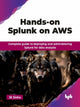 Book cover of: Hands-on Splunk on AWS