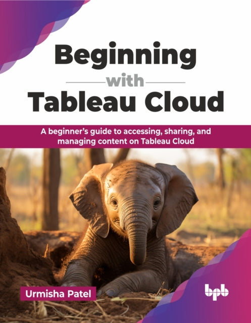 Book cover of: Beginning with Tableau Cloud