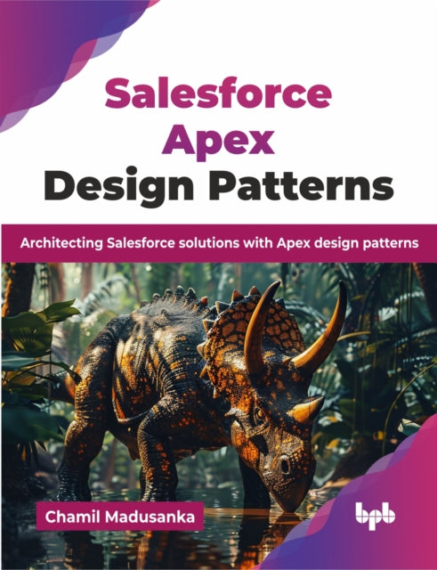 Book cover of: Salesforce Apex Design Patterns