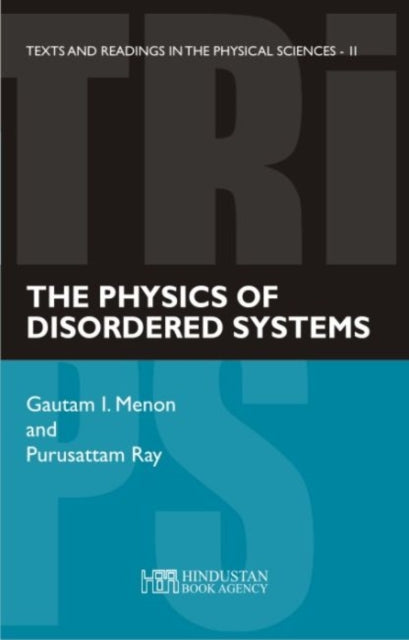 Book cover of: physics of disordered systems. By: Gautam I. Menon