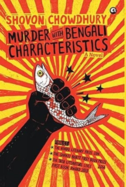 Book cover of: Murder with Bengali Characteristics. By: Shovon Chowdhury