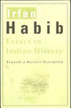 Book cover of: Essays in Indian History – Towards a Marxist Perception. By: Irfan Habib