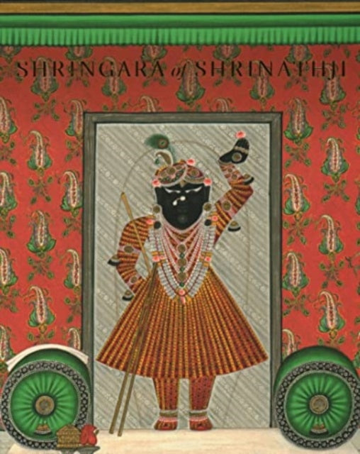 Book cover of: Shringara of Shrinathji. By: Amit Ambalal