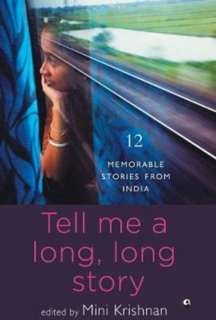 Book cover of: Tell Me a Long, Long Story. By: Mini Krishnan