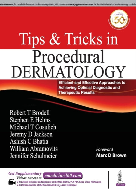 Book cover of: Tips & Tricks in Procedural Dermatology. By: Robert T. Brodell