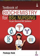 Book cover of: Textbook of Biochemistry for BSc Nursing. By: Pankaja Naik