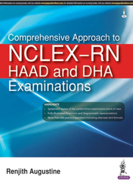 Book cover of: Comprehensive Approach to NCLEX-RN, HAAD and DHA Examinations. By: Renjith Augustine