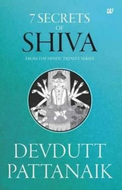 Book cover of: 7 Secrets of Shiva