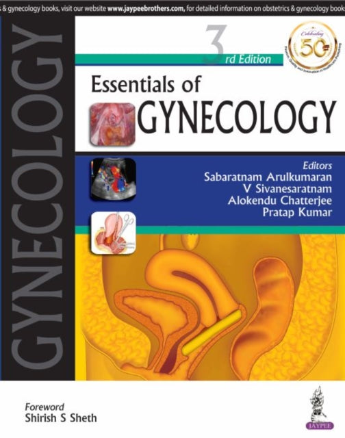 Book cover of: Essentials of Gynecology. By: Sivanesaratnam ARULKUMARAN
