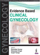 Book cover of: Evidence Based Clinical Gynecology. By: Devender Kumar
